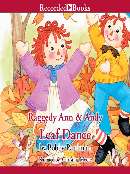 Title details for Raggedy Ann and Andy by Bobby Pearlman - Available